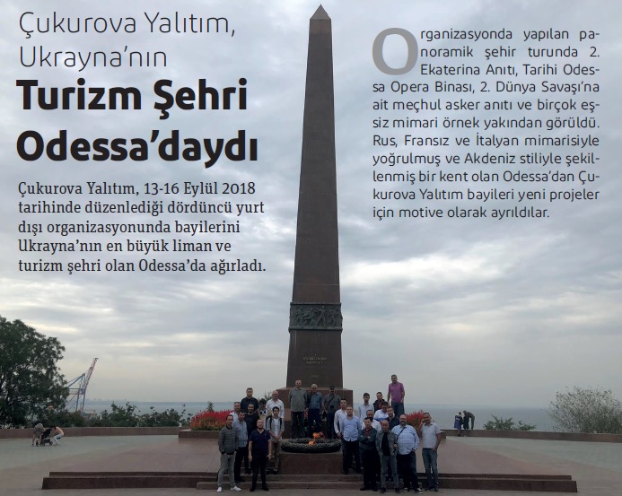 Çukurova Yalıtım, Ukrayna`nın Turizm Şehri Odessa`daydı.